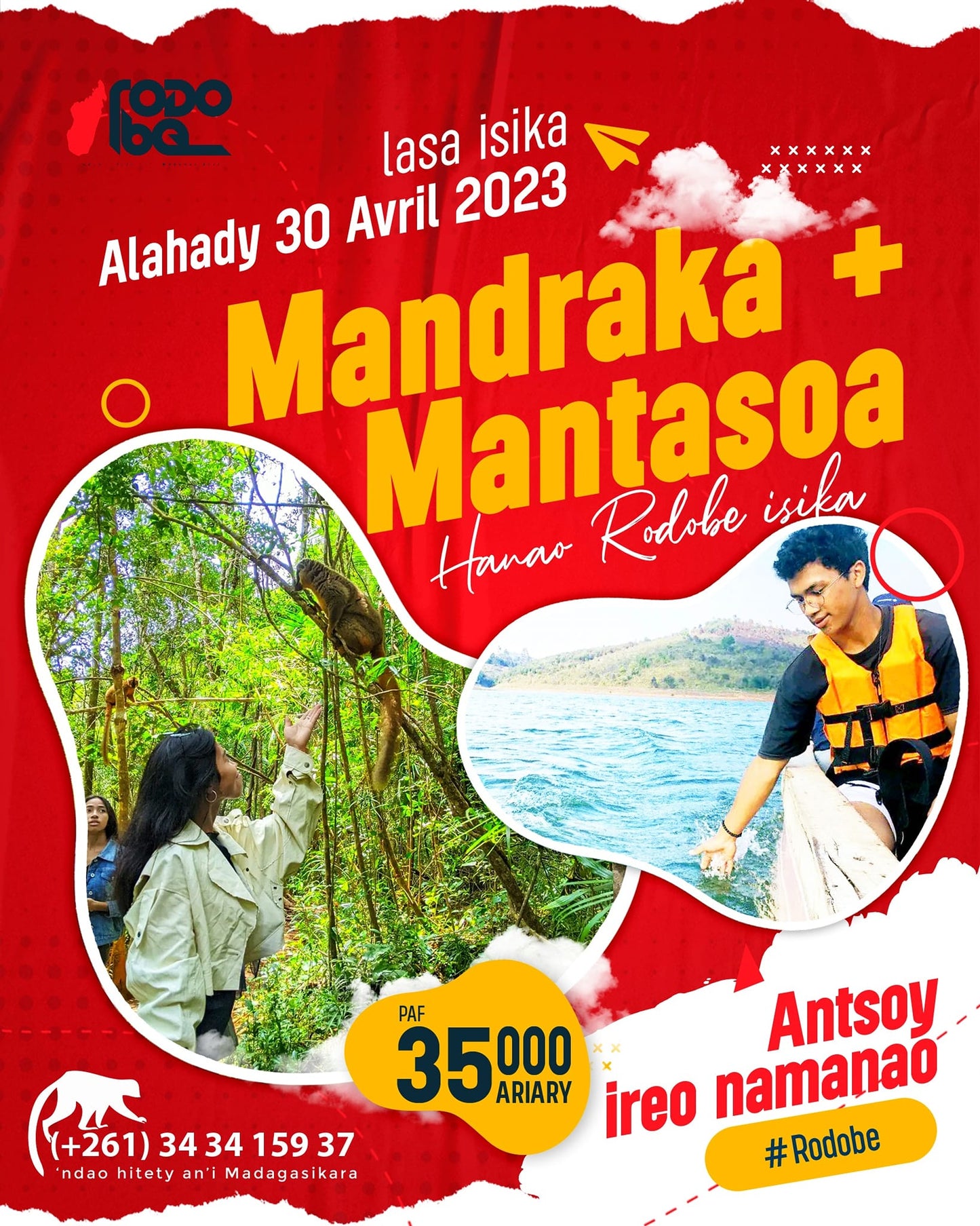 Rodobe at Mandraka on April 30, 2023